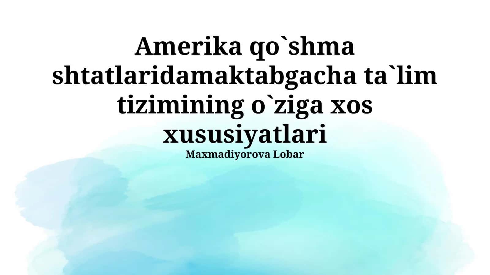 AQSh maktabgacha ta'limi 1