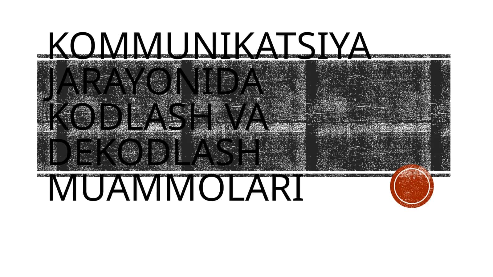 Kommunikatsiya modeli 1