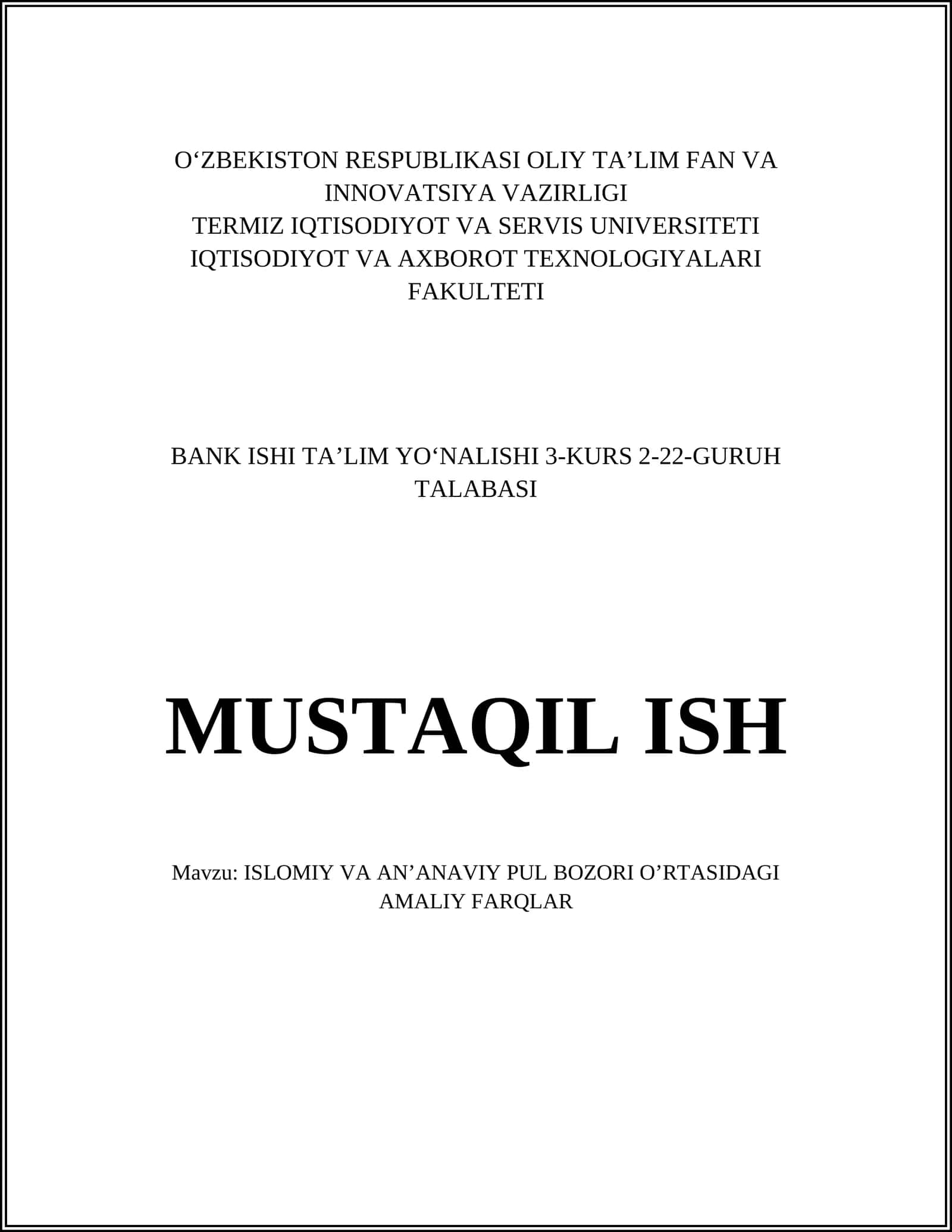 ISLOMIY VA ANʼANAVIY PUL BOZORI OʼRTASIDAGI AMALIY FARQLAR 1