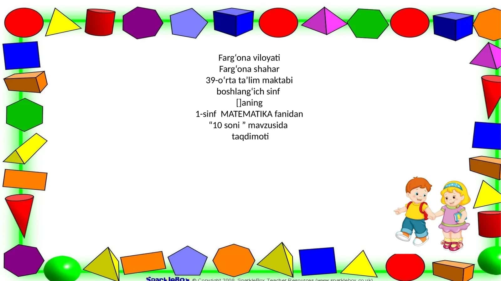 1-sinf MATEMATIKA fanidan “10 soni ” mavzusida taqdimoti 1