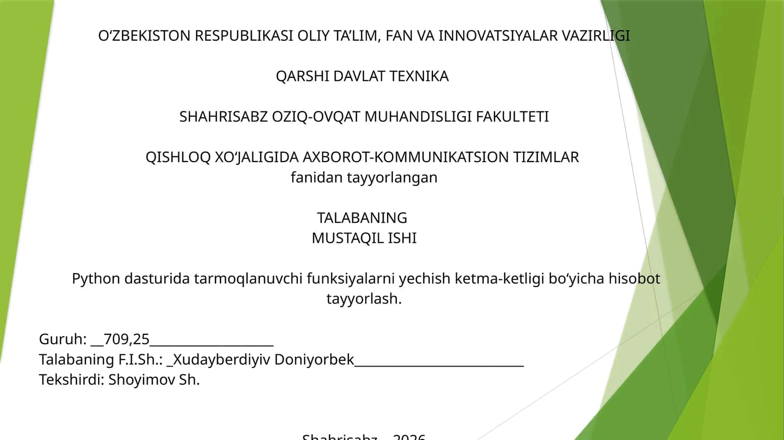 Python dasturida tarmoqlanuvchi funksiyalarni yechish ketma-ketligi bo‘yicha hisobot tayyorlash 1