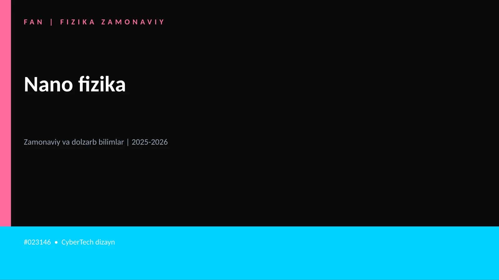 FAN | FIZIKA ZAMONAVIY 1