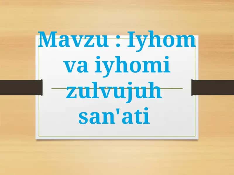 Iyhom va iyhomi zulvujux san'ati 1