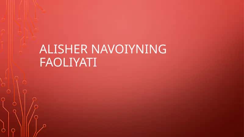 Alisher Navoiyning faoliyati 1