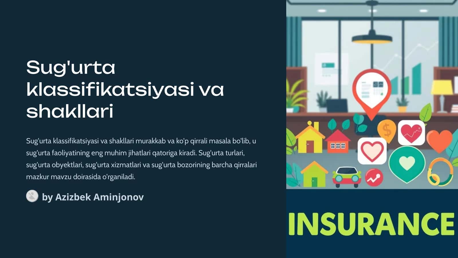 Sug'urta klassifikatsiyasi va shakllari 1