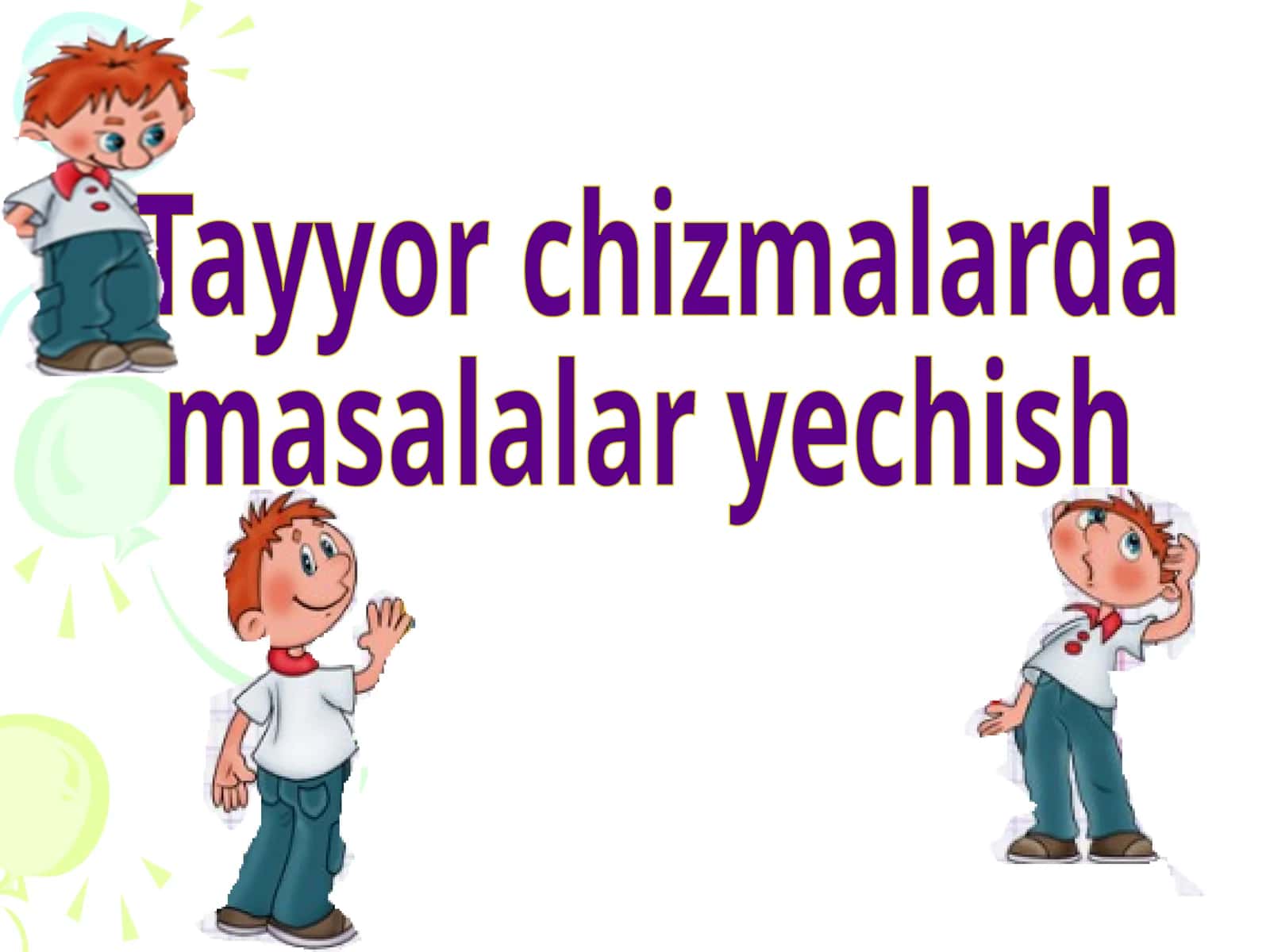 Tayyor  chizmalarda masalalar  yechish 1