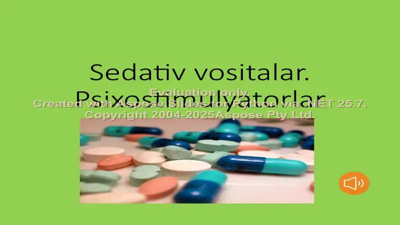 Sedativ vositalar 1
