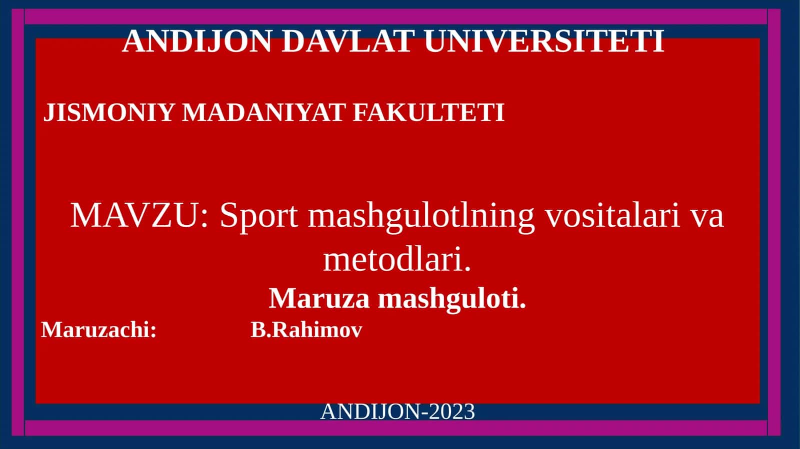Sport mashgulotlarning vositalari va metodlari 1