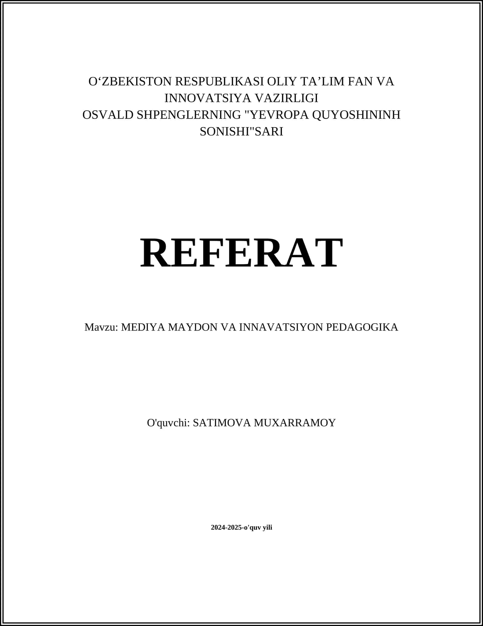 OSVALD SHPENGLERNING "YEVROPA QUYOSHININH SONISHI"SARI REFERAT 1