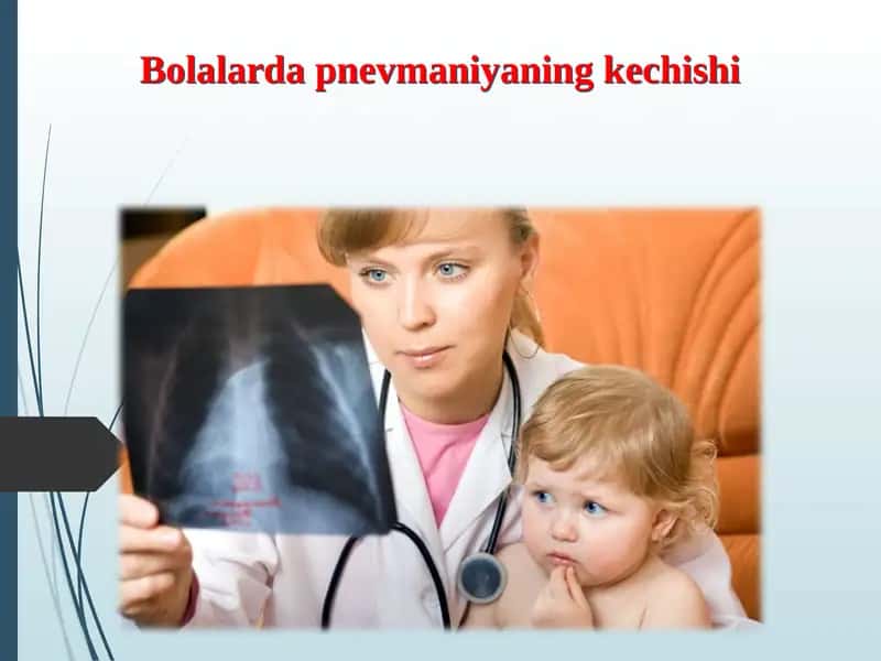 Bolalarda pnevmaniyaning kechishi 1