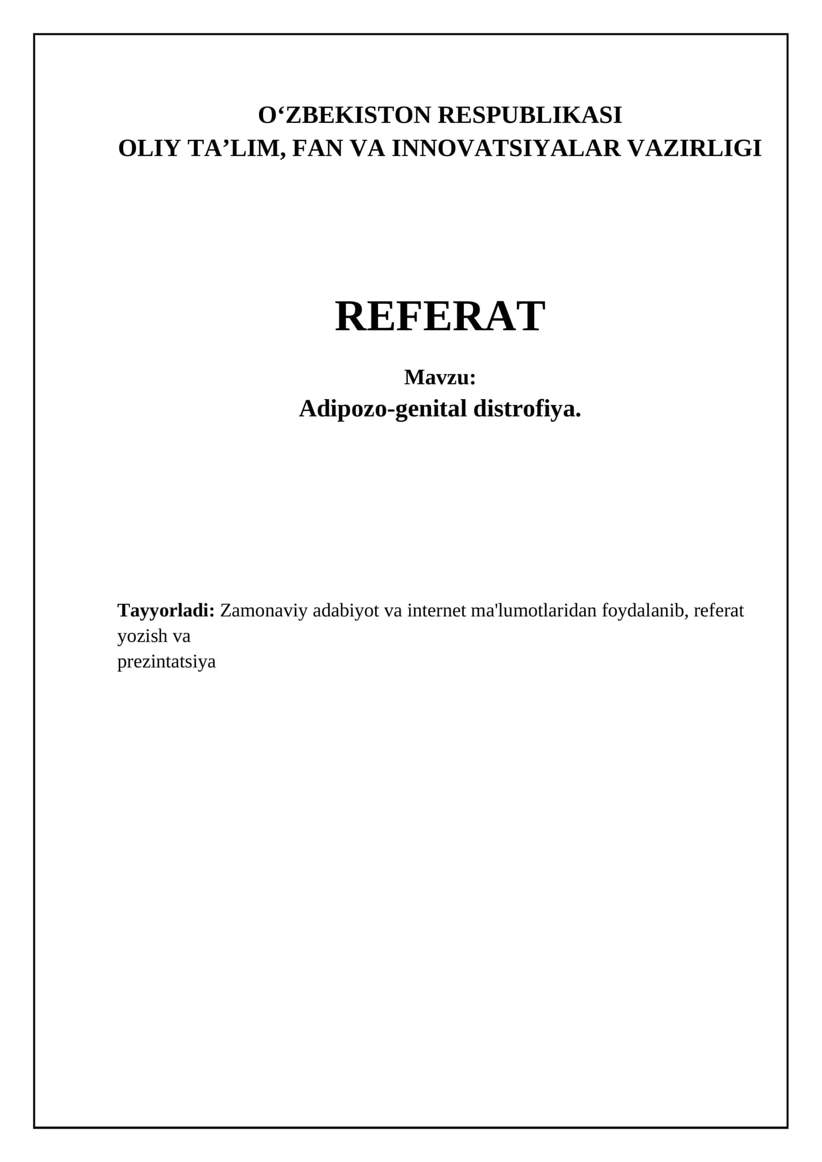Adipozo-genital distrofiya: Ta'rif va sabablar 1