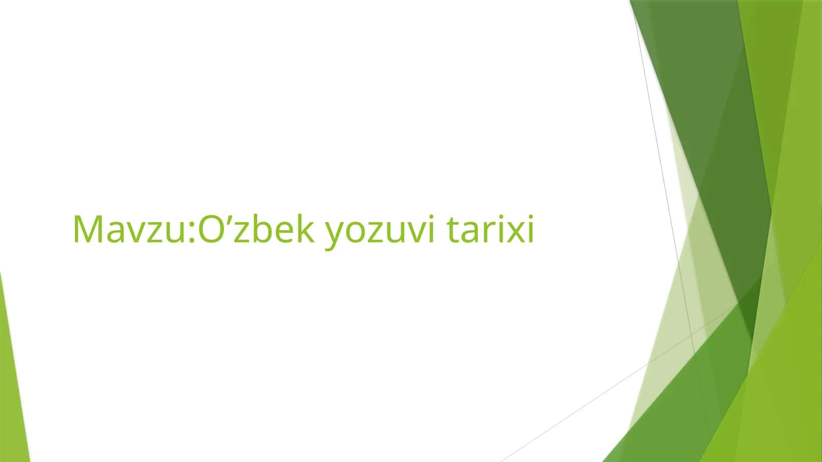 O’zbek yozuvi tarixi 1