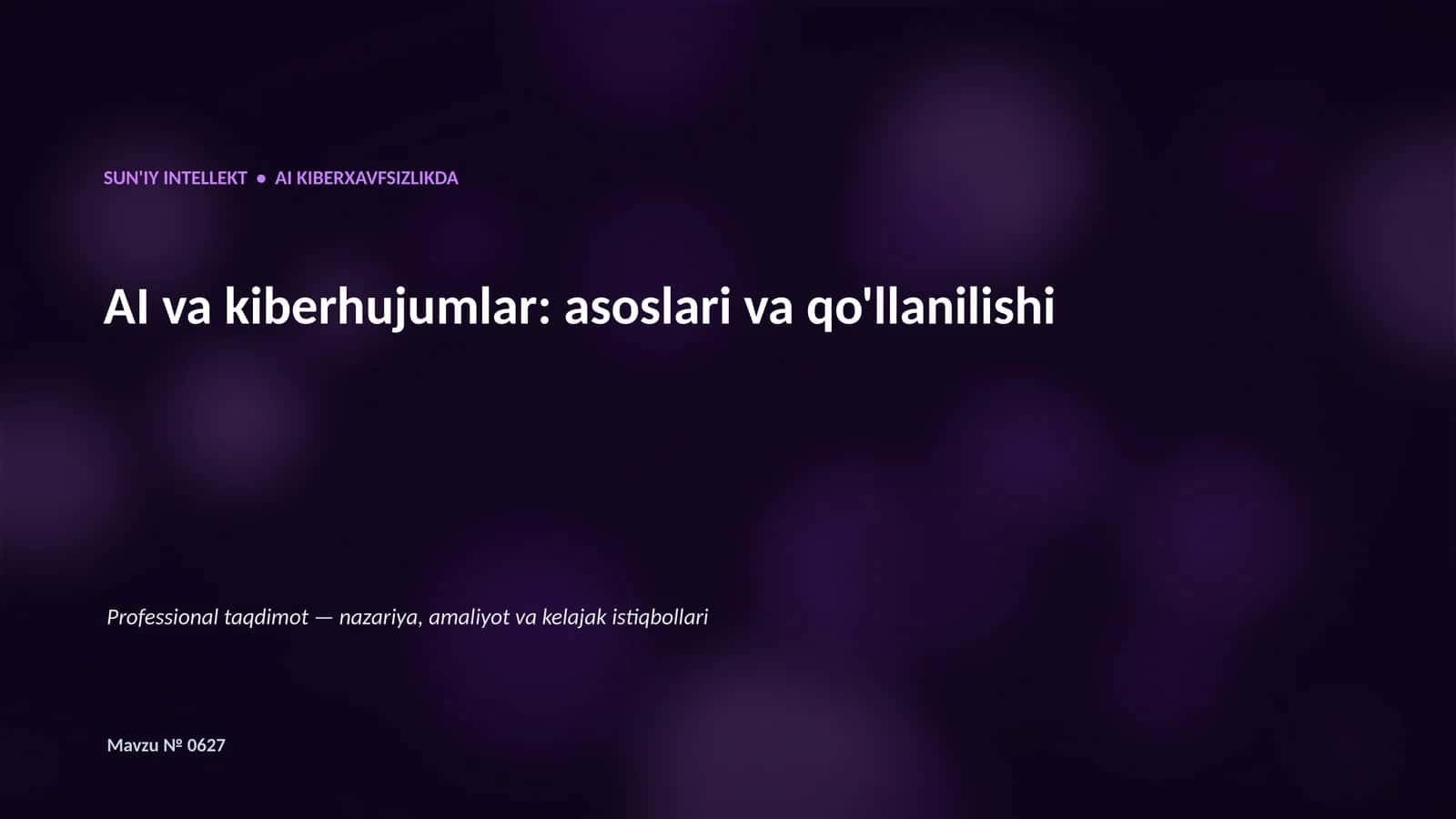 AI va kiberhujumlar: asoslari va qo'llanilishi 1