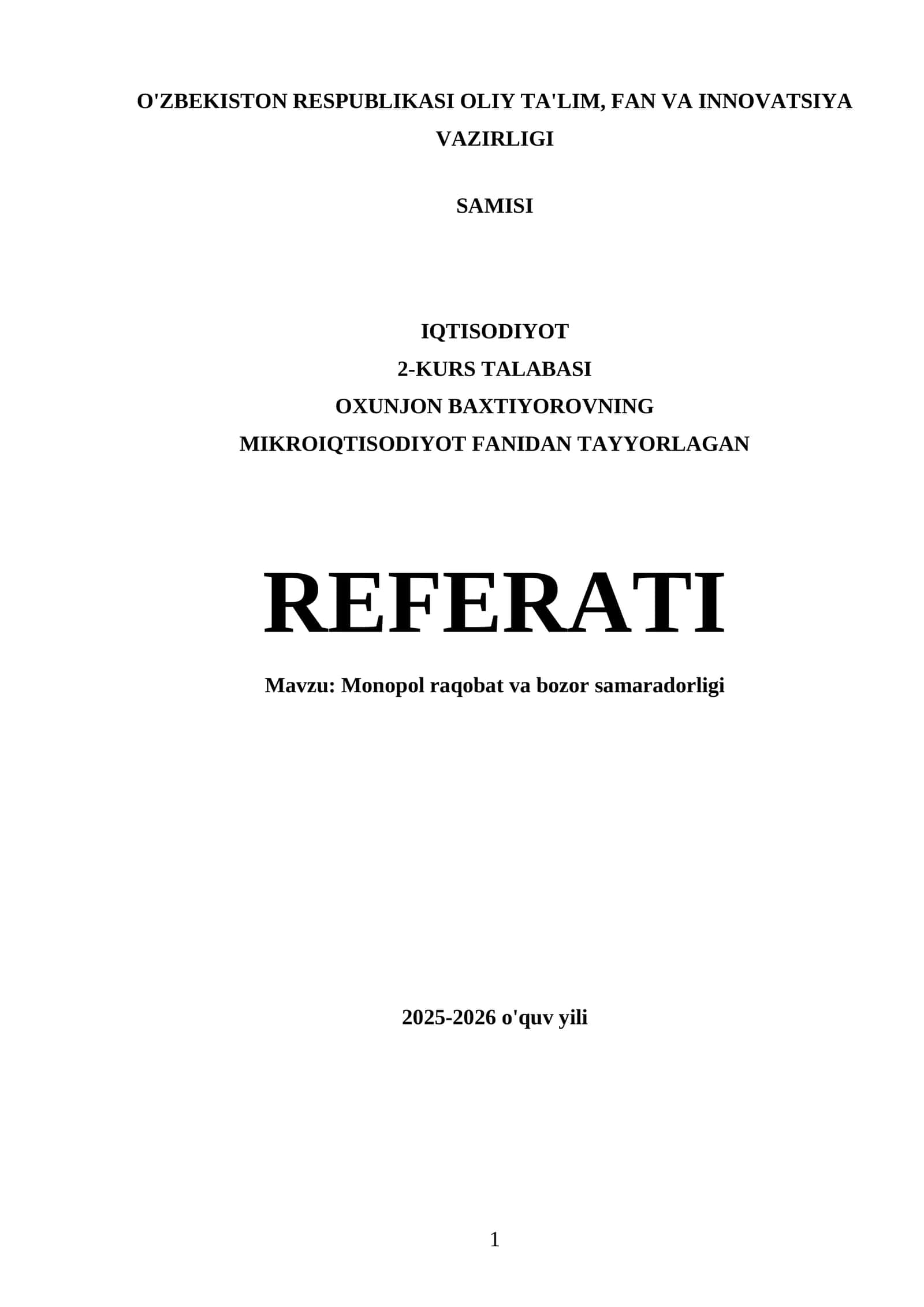 Monopol raqobat va bozor samaradorligi 1
