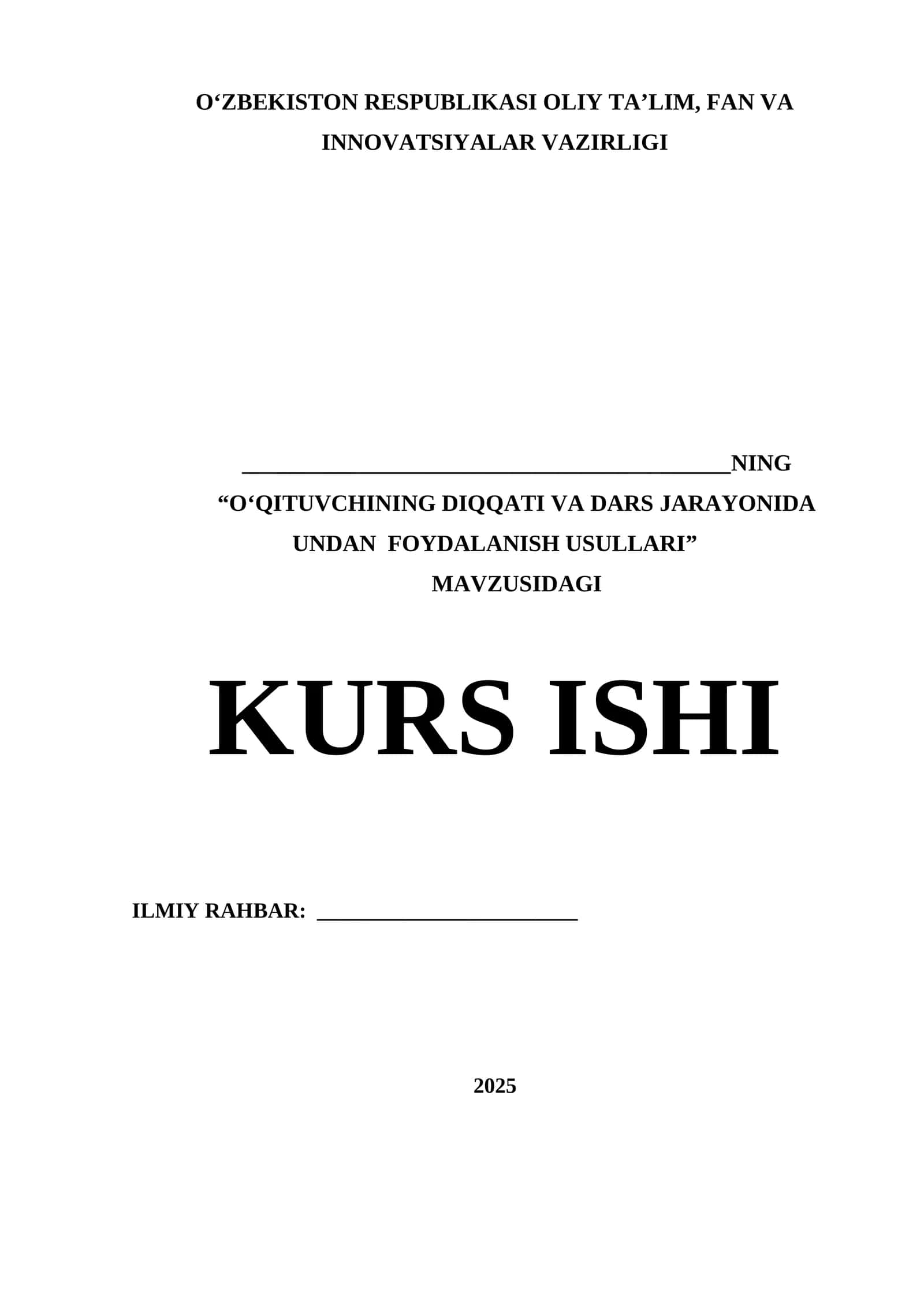 OʻQITUVCHINING DIQQATI VA DARS JARAYONIDA UNDAN FOYDALANISH USULLARI 1