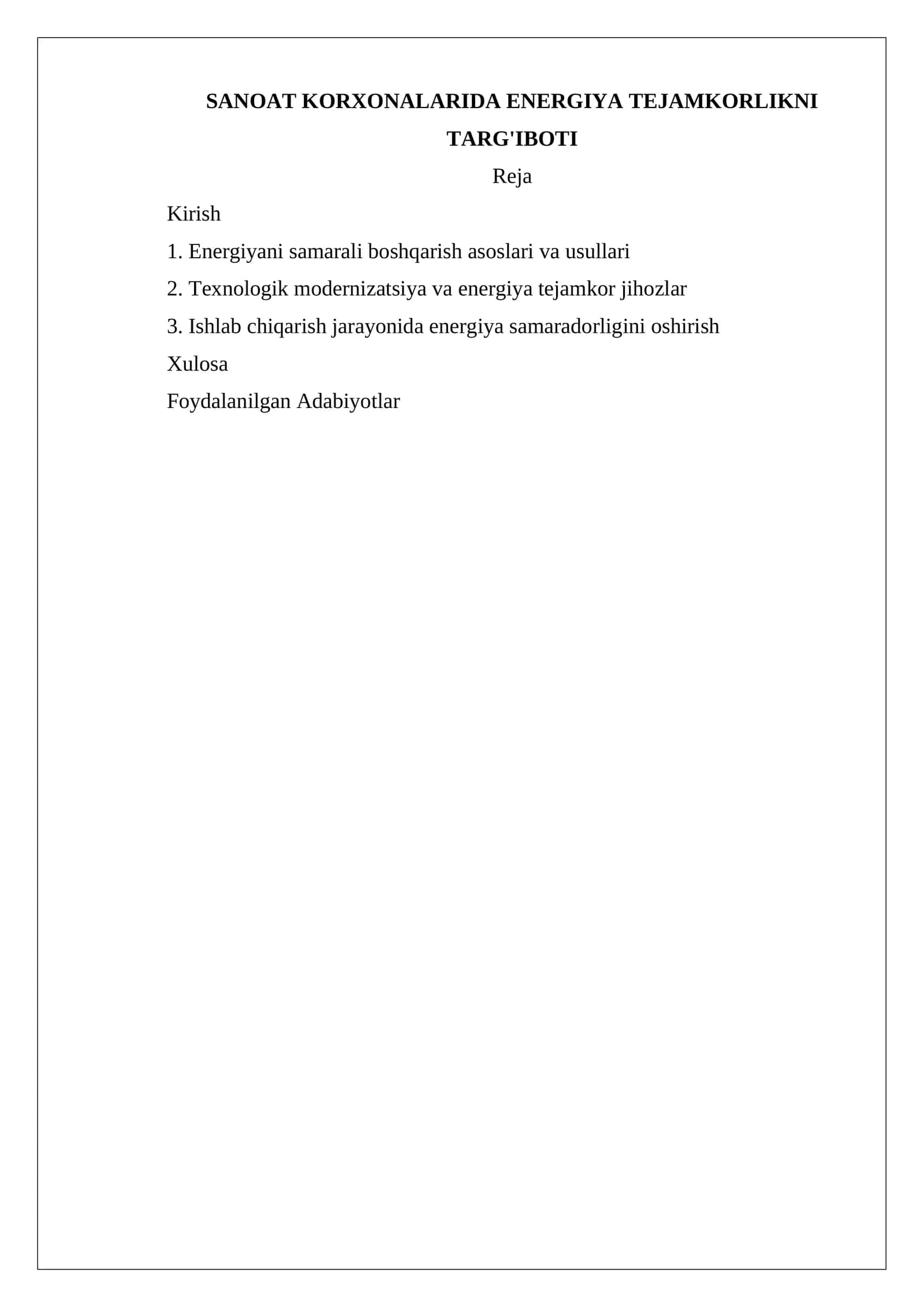 SANOAT KORXONALARIDA ENERGIYA TEJAMKORLIKNI TARG'IBOTI 1