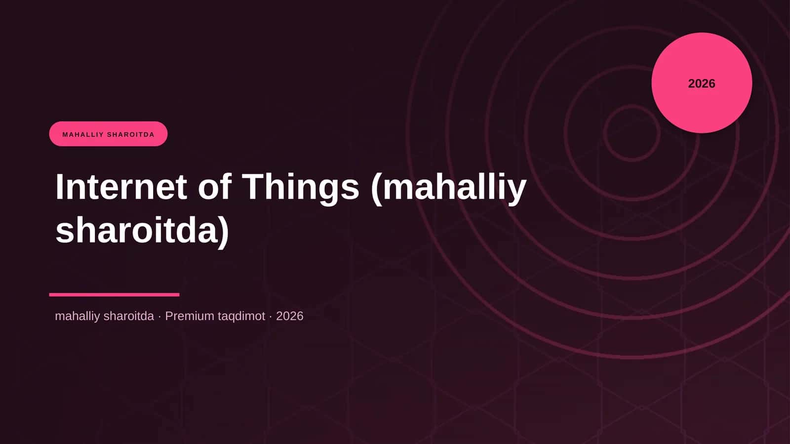 Internet of Things (mahalliy sharoitda) 1