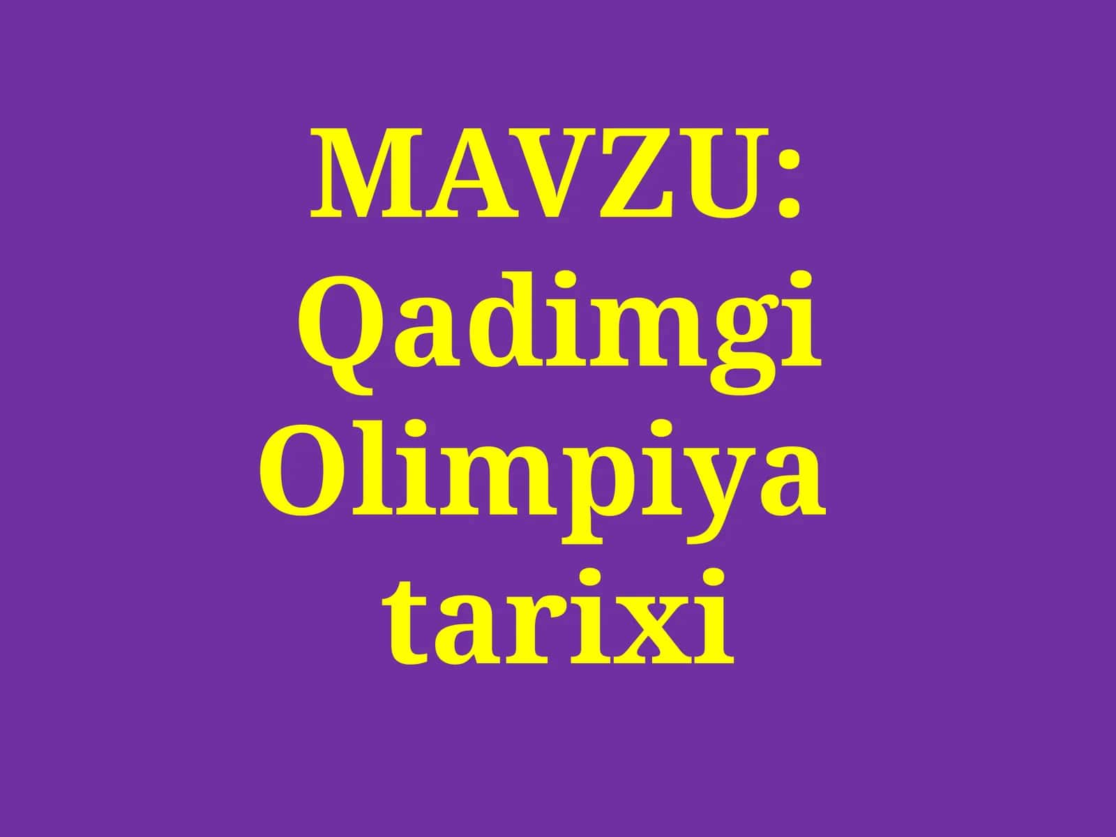 Qadimgi Olimpiya tarixi 1