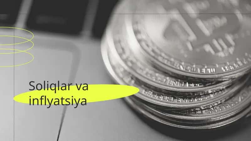 Soliqlar va inflyatsiya 1