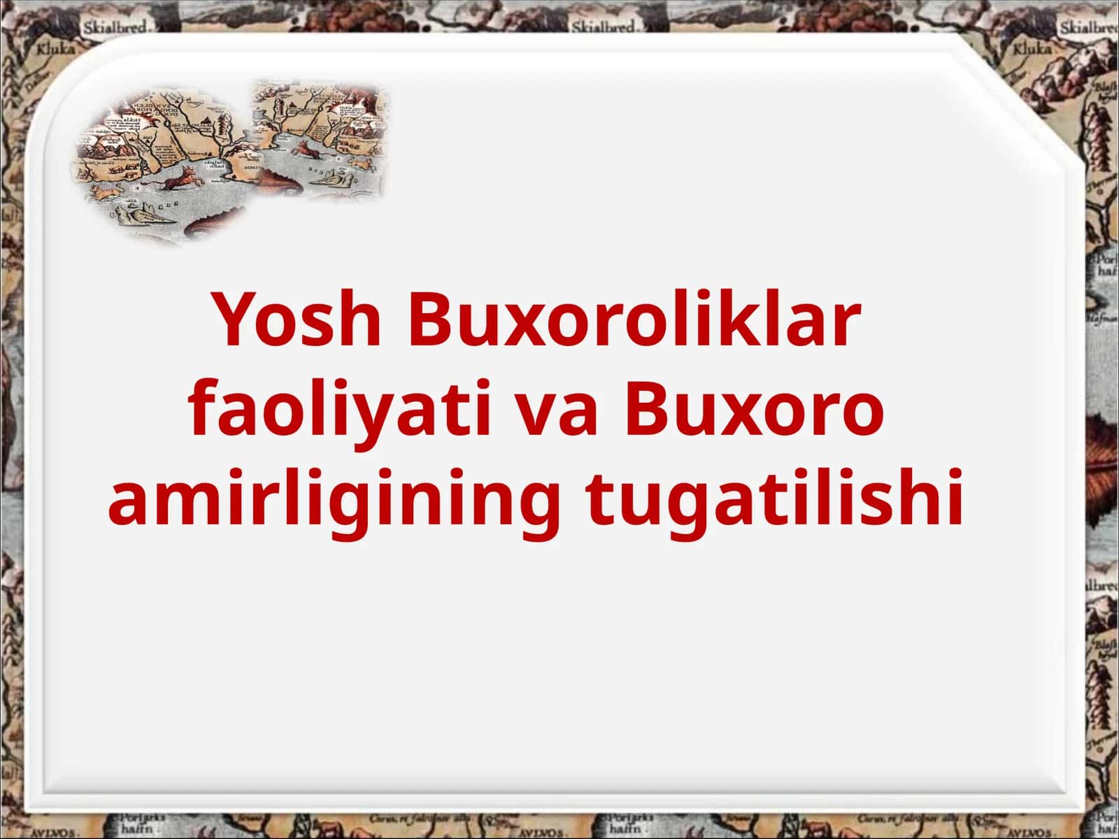 Yosh Buxoroliklar faoliyati va Buxoro amirligining tugatilishi 1