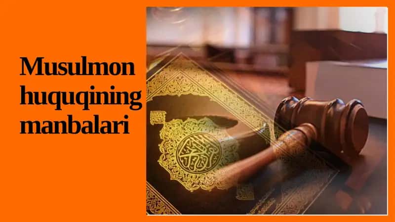 Musulmonhuquqining manbalari 1