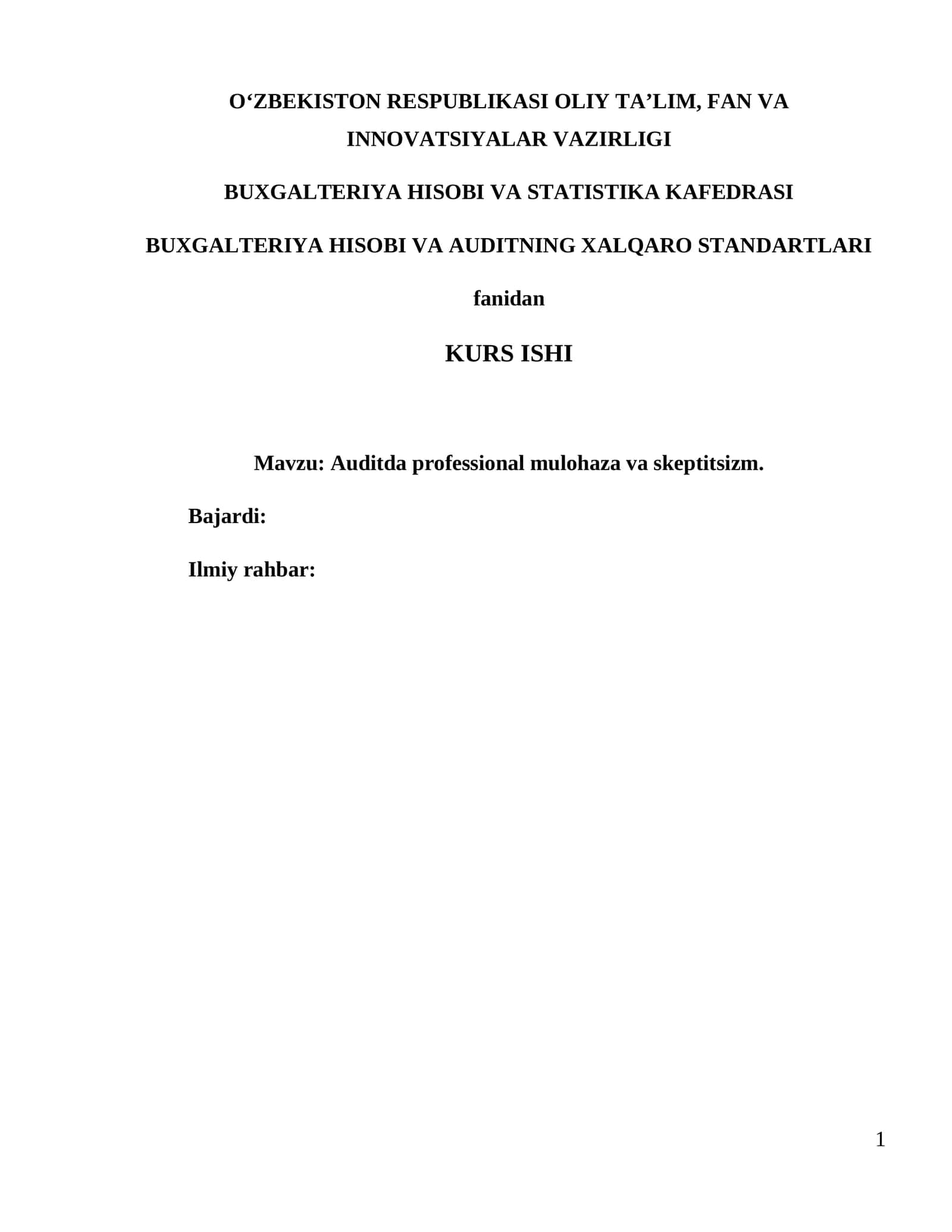 Auditda professional mulohaza va skeptitsizm 1