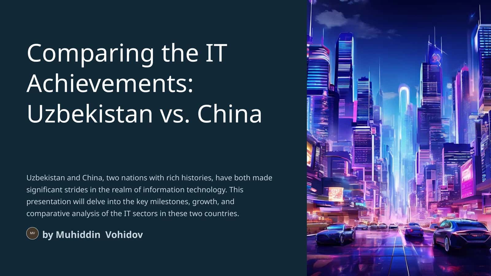 Comparing the IT Achievements: Uzbekistan vs. China 1