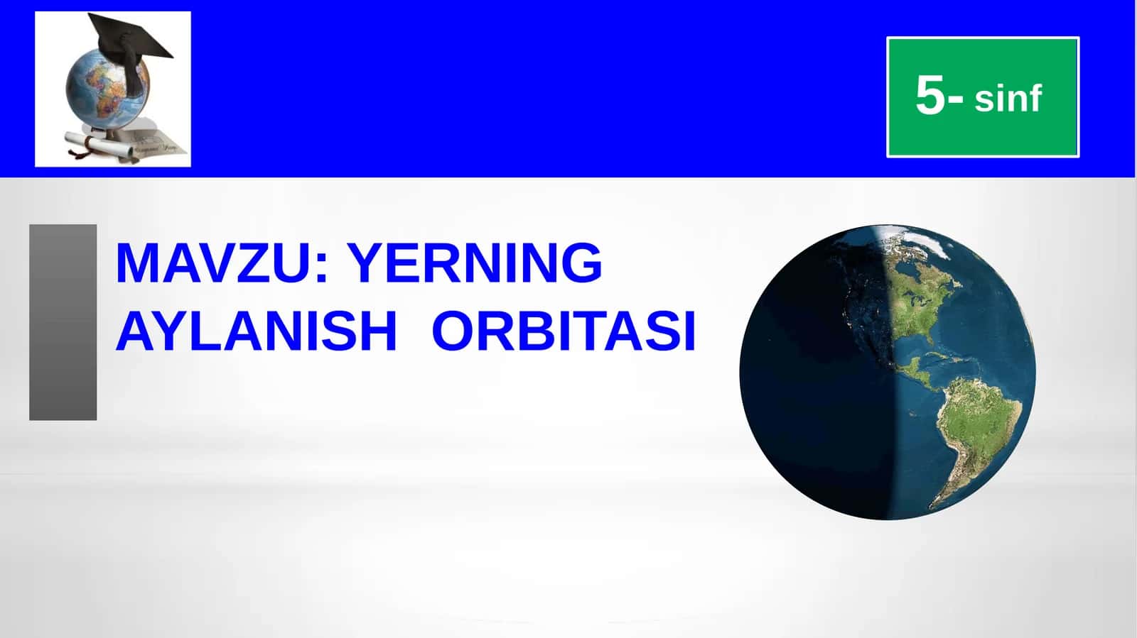 YERNING AYLANISH ORBITASI 1