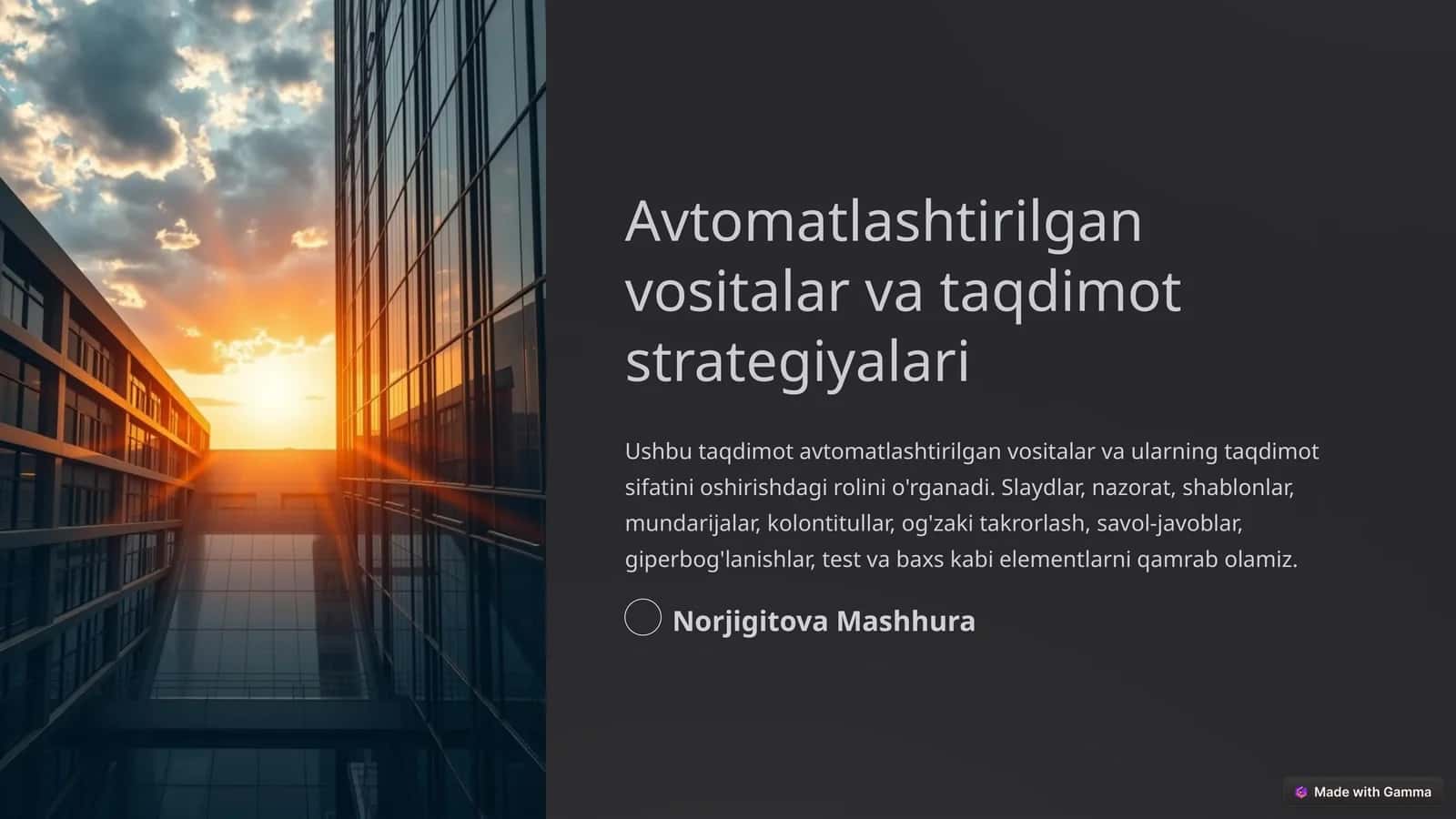 Avtomatlashtirilgan vositalar va taqdimot strategiyalari 1