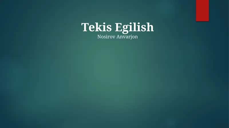 Tekis Egilish 1