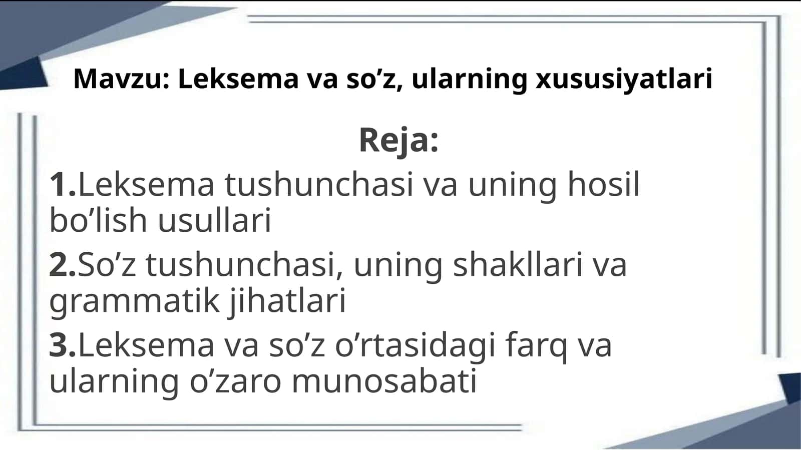 Leksema va so’z, ularning xususiyatlari 1
