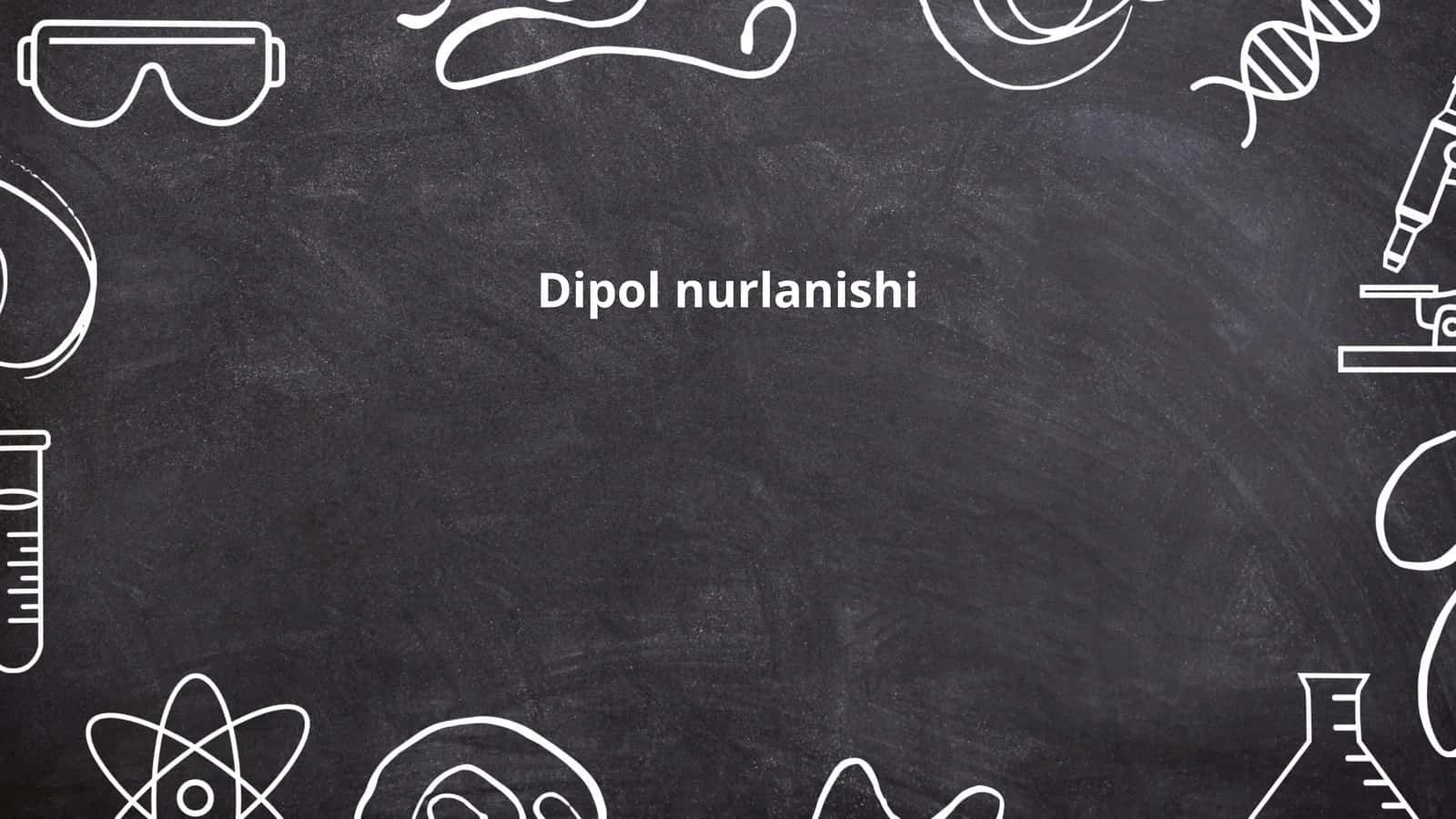Dipol nurlanishi 1