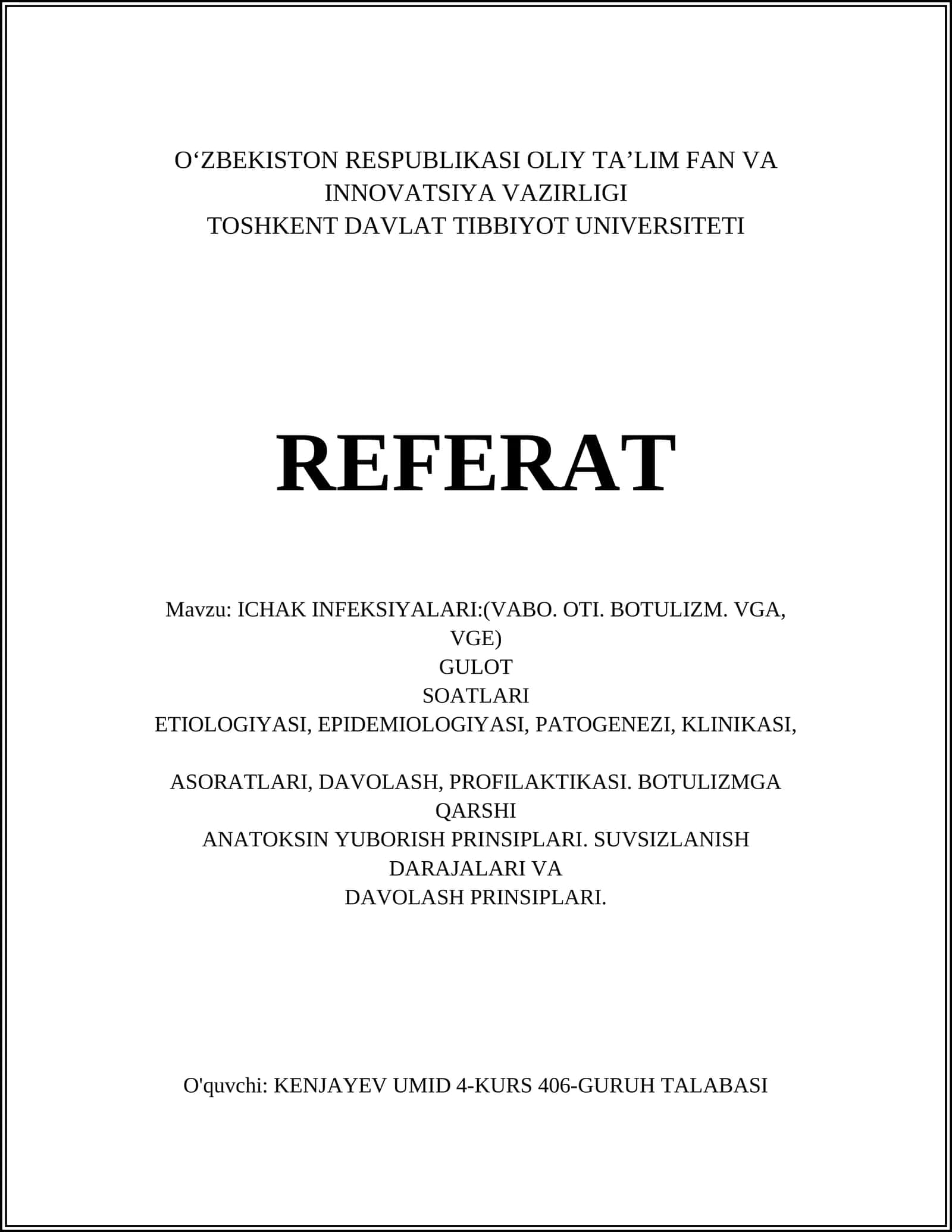 ICHAK INFEKSIYALARI:(VABO. OTI. BOTULIZM. VGA, VGE) 1