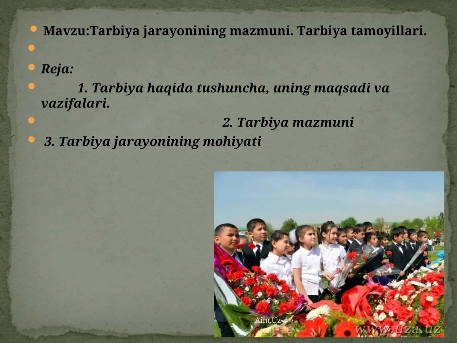Tarbiya jarayonining mazmuni. Tarbiya tamoyillari 1