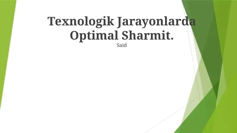 Texnologik Jarayonlarda Optimal Sharmit 1