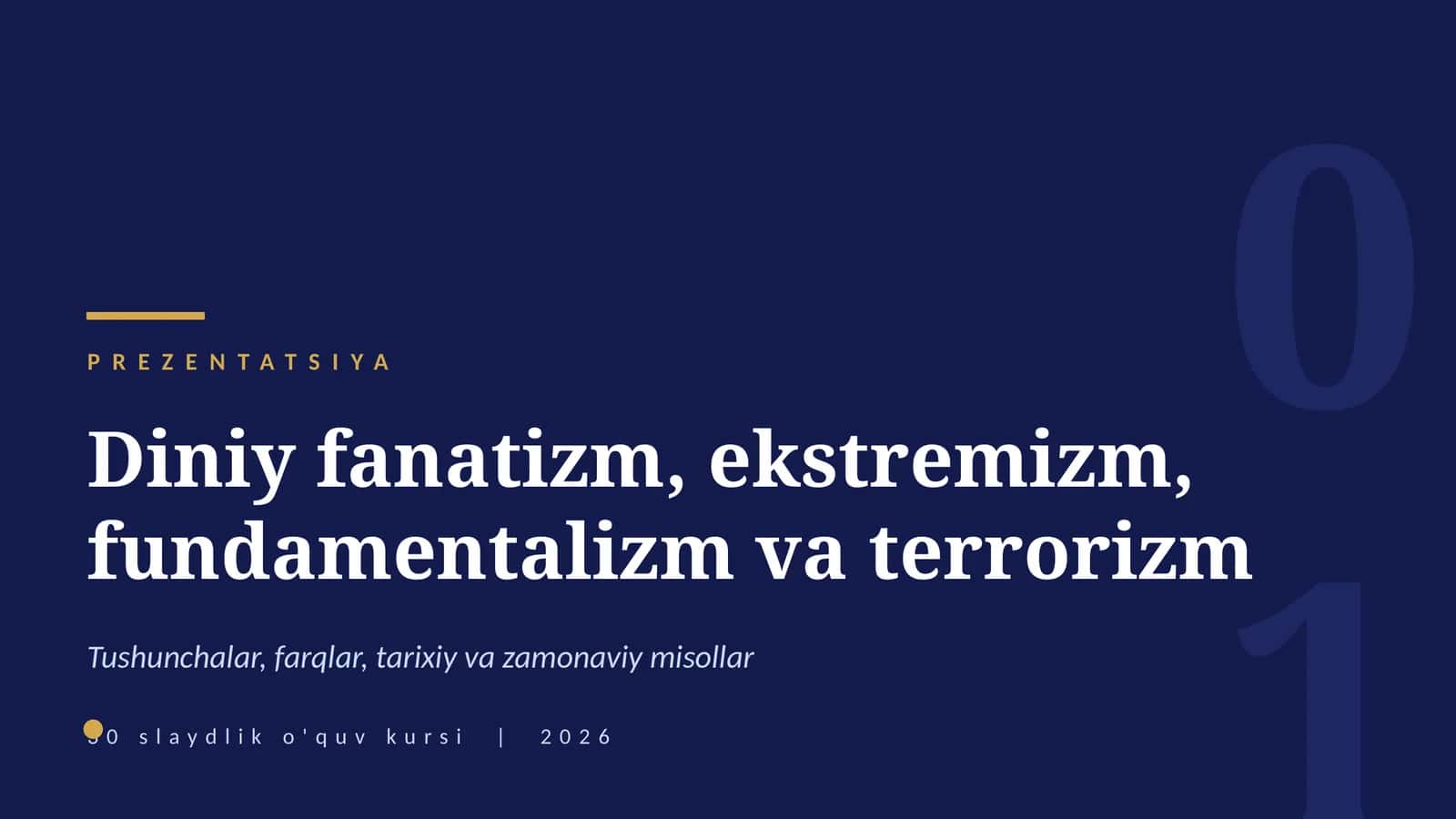 Diniy fanatizm, ekstremizm, fundamentalizm va terrorizm 1