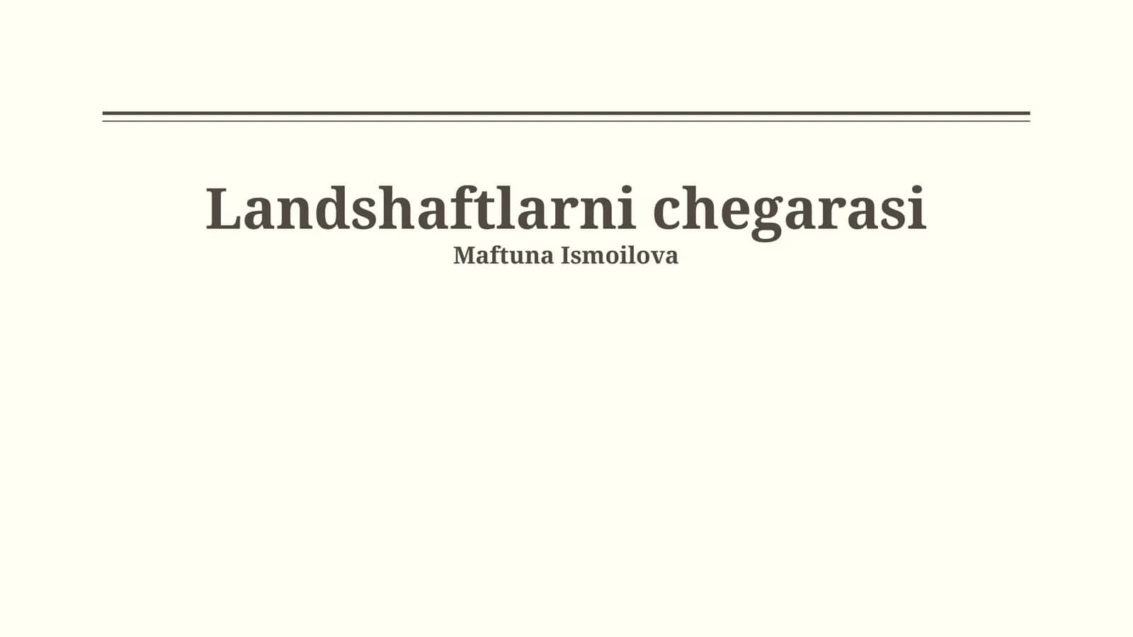 Landshaftlarni chegarasi 1