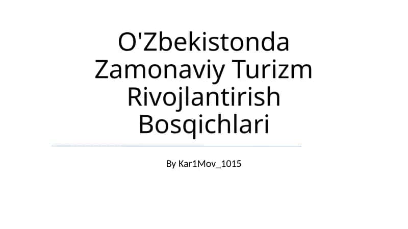 Zamonaviy Turizm Rivojlantirish Bosqichlari 1