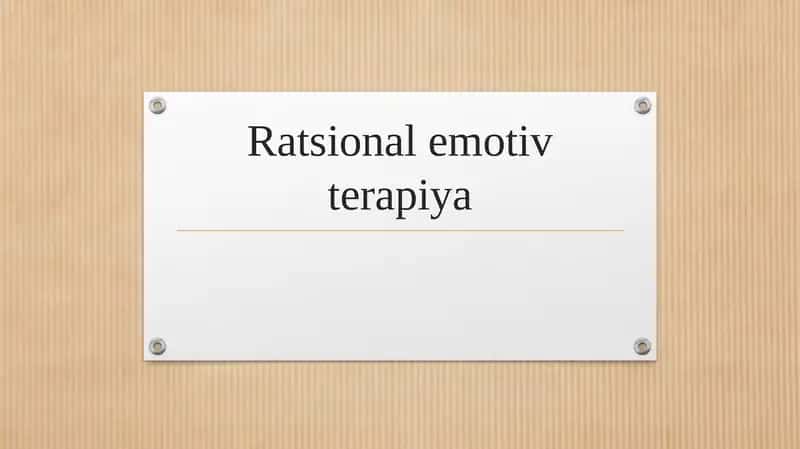Ratsional emotiv terapiya 1