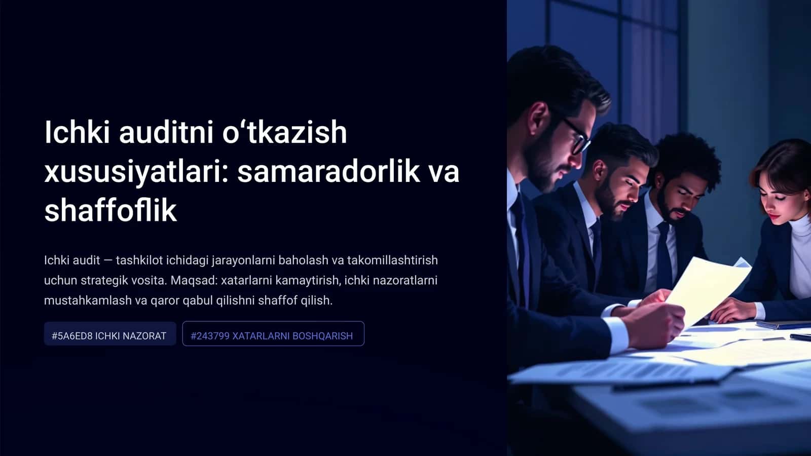 Ichki auditni oʻtkazish xususiyatlari: samaradorlik va shaffoflik 1