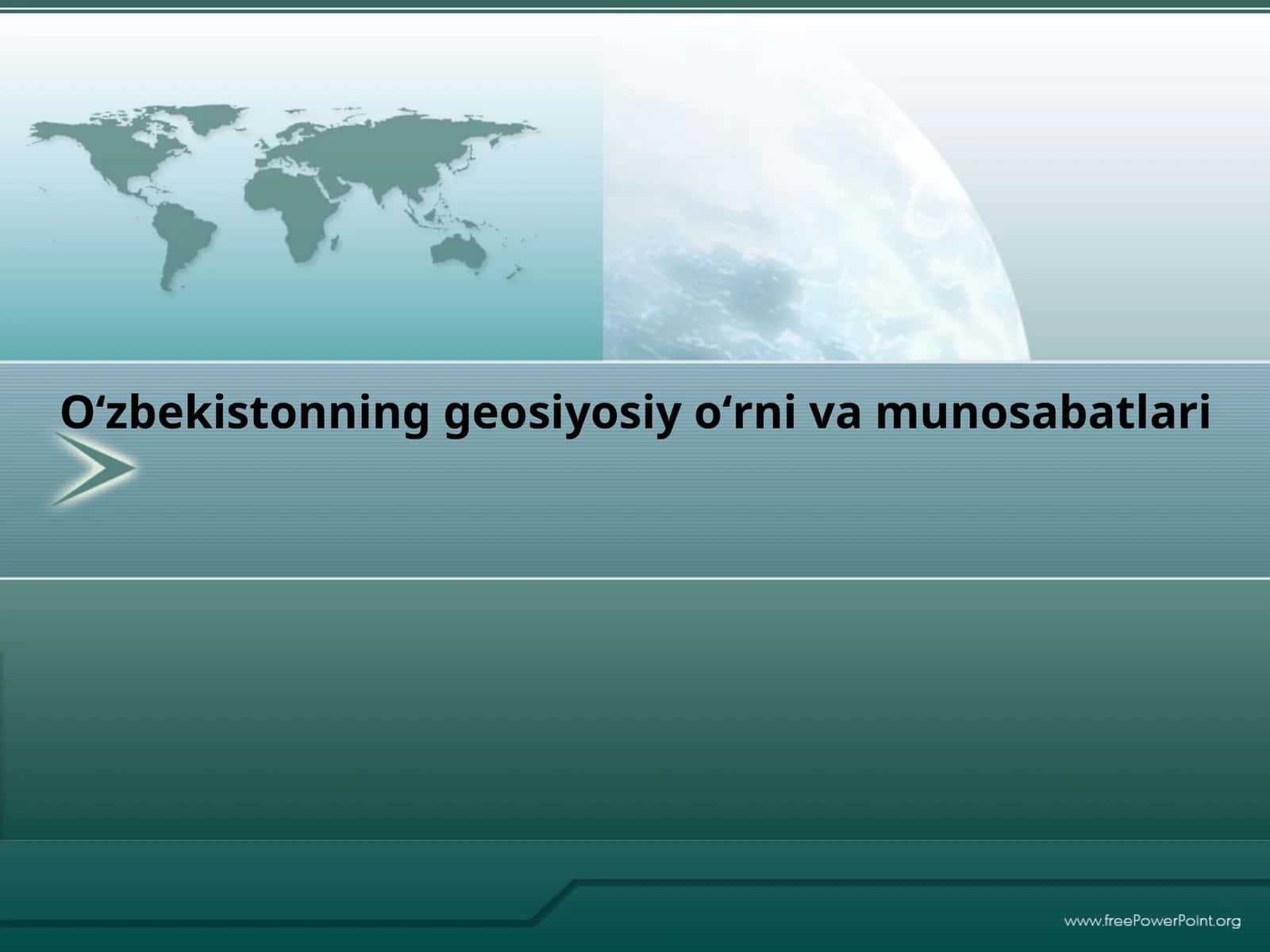 O‘zbekistonning geosiyosiy o‘rni va munosabatlari 1