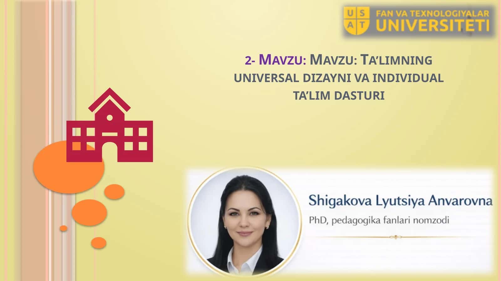 Ta’limning universal dizayni va individual ta’lim dasturi 1