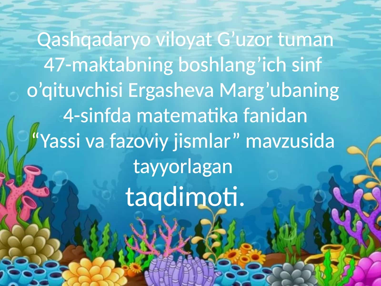 4-sinf Matematika 'Yassi va fazoviy jismlar' taqdimoti 1