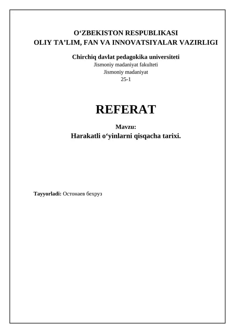 Harakatli oʻyinlarni qisqacha tarixi 1