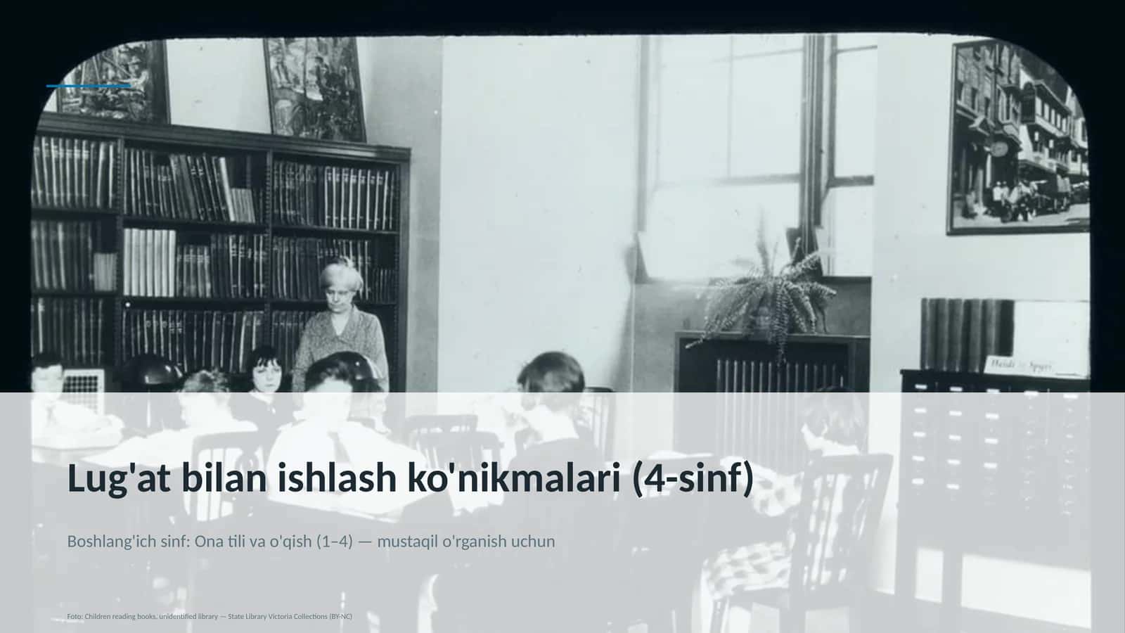 Lug'at bilan ishlash ko'nikmalari (4-sinf) 1
