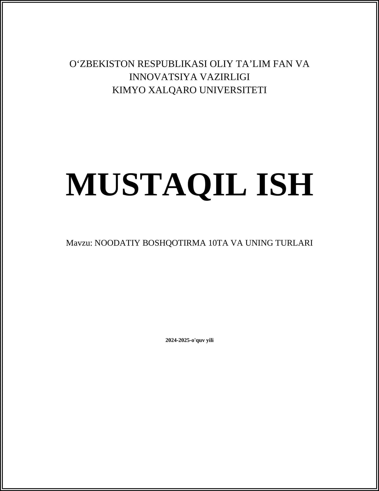 NOODATIY BOSHQOTIRMA 10TA VA UNING TURLARI 1