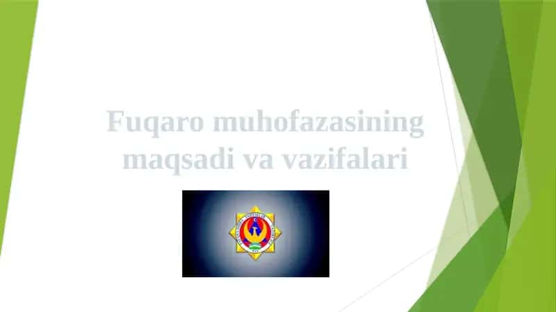 Fuqaro muhofazasining maqsadi va vazifalari 1