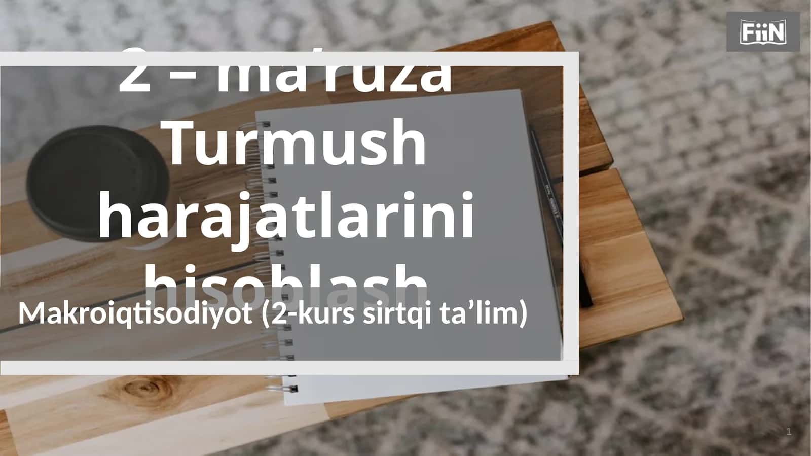 Turmush harajatlari hisoblash 1