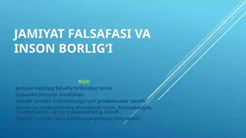 Jamiyat falsafasi va insonborlig‘i