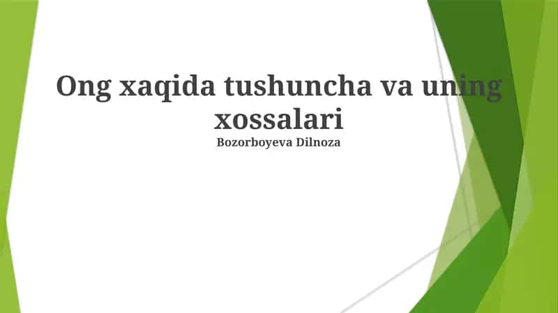 Ong xaqida tushuncha va uning xossalari 1